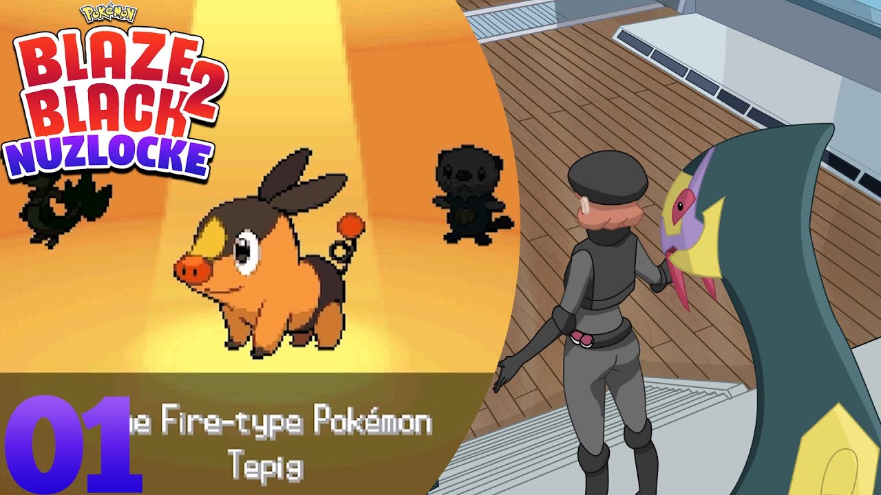 "Revenge of Gen 5" - Pokemon Blaze Black 2 Nuzlocke Episode 1 - Y...