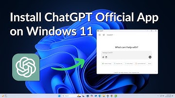 How to Install ChatGPT Official App on Windows 11