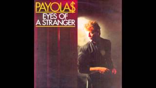 Payola$ - Eyes Of A Stranger (Endless Road Edit)