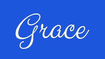 Learn how to Sign the Name Grace Stylishly in Cursive Writing