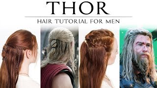 Hair Tutorial for Men - Thor in Ragnarok &amp; Avenger&#39;s Endgame