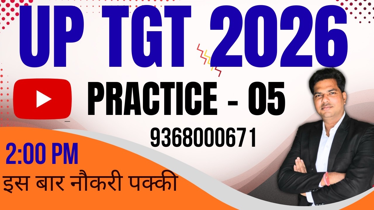 UP TGT Practice Set 05 | Most Important Questions | UP TGT Exam 2026 | Hindi + English