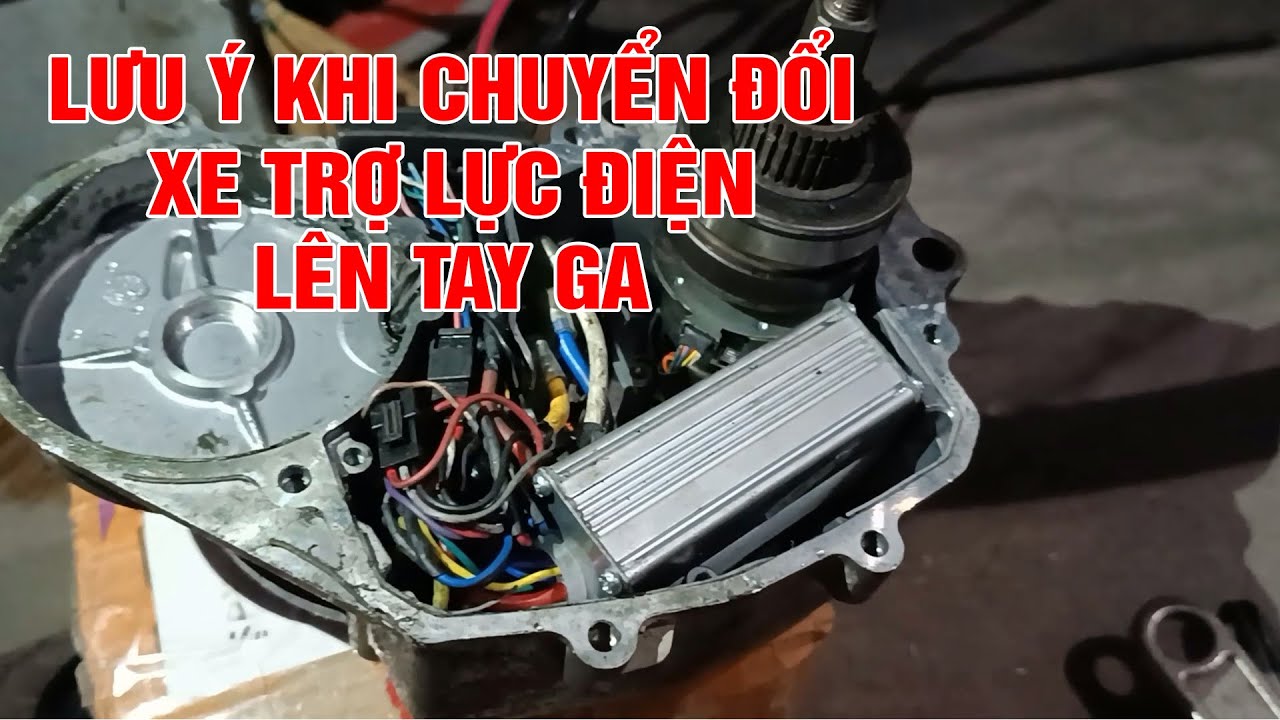 Vài điểm lưu ý khi chuyển đổi xe trợ lực lên tay ga điện | Xe Điện Thái Phong