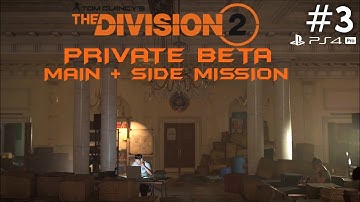 The Division 2 | Private Beta | Co-op + Side Mission #3