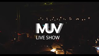 MUV live show en La nau