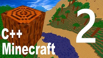 Creating Minecraft in C++/ OpenGL - Part Two