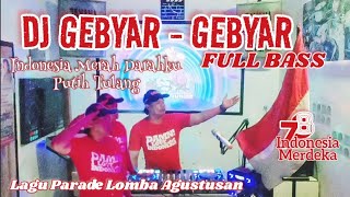 DJ GEBYAR GEBYAR FULL BASS || INDONESIA RED MY BLOOD WHITE MY BONE LATEST REMIX