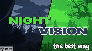 How To Make Night Vision In Your Game Fast (Unity Tutorial URP/HDRP)