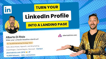 Turn Your LinkedIn Profile Into a Landing Page