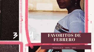 FAVORITOS de FEBRERO | Heyitsbeni