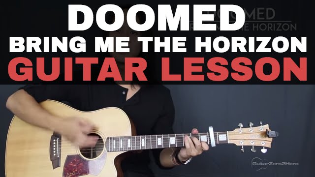 Doomed - Bring Me The Horizon - Guitar chords and tabs
