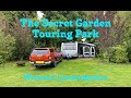 The Secret Garden Touring Park | Wisbech | Site Tour