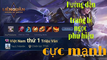 BEST TRIỆU VÂN | Hướng dẫn lên đồ, bảng ngọc và phù hiệu mạnh nhất cho mọi người.