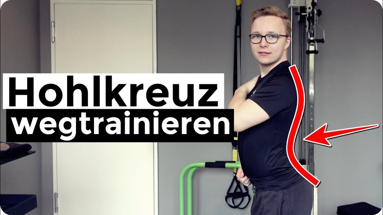 Wie Lange Dauert Es Ein Hohlkreuz Weg Zu Bekommen Hohlkreuz wegtrainieren | Mit diesen Übungen, wirst du dein Hohlkreuz