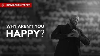 Why Aren&#39;t You Happy ? - Dananjaya Hettiarachchi | Romanian Tapes