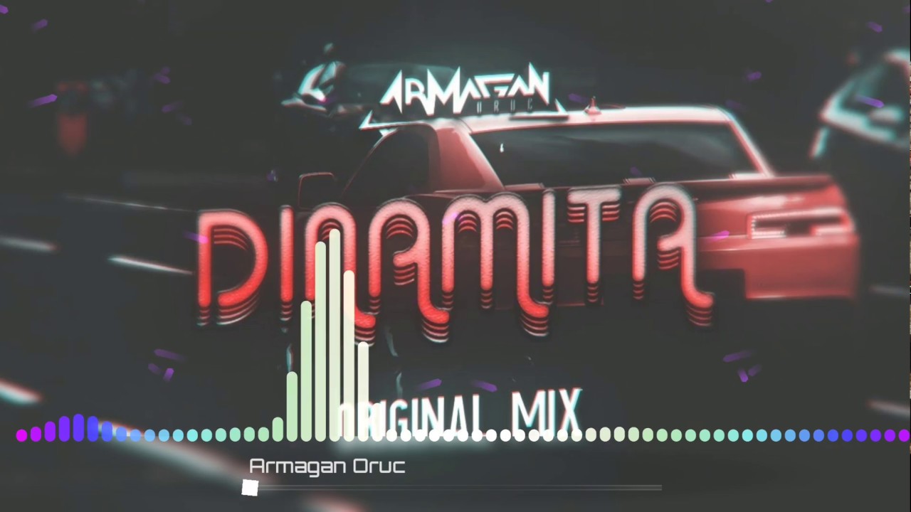 Armağan Oruç - Dinamita Armağan Oruç - Dinamita