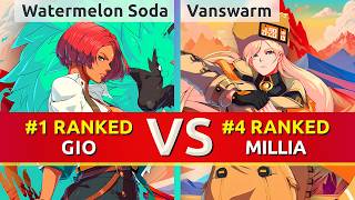Famous GGST 2.00 ▰ Watermelon Soda (#1 Ranked Giovanna) vs Vanswarm (#4 Ranked Millia). High Level Gameplay Net Worth