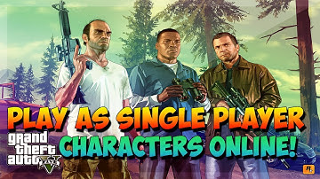 GTA 5 - "SP TO MP GLITCH" Play as Single Player Characters Online! "SP TO MP" "GTA 5" Patch 1.13