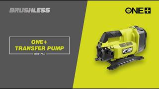 18V ONE+™ Cordless Brushless Transfer Pump [RY18TPXA] | Move Water Quickly & Effortlessly