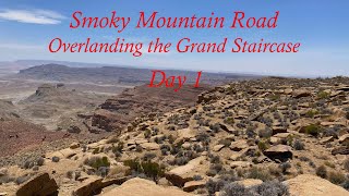 Overlanding the Grand Staircase  Day 1  Smoky Mountain Road
