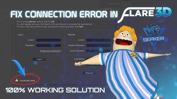 HOW TO FIX FLARE3D CONNECTION ERROR PROBLEM? | 100% WORKING SOLUTION (2022)