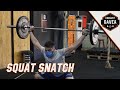 CROSSFIT SKILL: SQUAT SNATCH