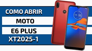 Moto E6 Plus XT 2025-1 Teardown || How To Open