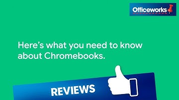 Chromebooks Explained