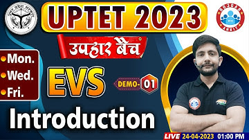UPTET 2023, UPTET Free Classes, UPTET EVS, Introduction, उपहार बैच, UPTET EVS By Ankit Sir