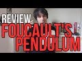 Foucault's Pendulum by Umberto Eco REVIEW
