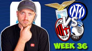 Serie A Week 36 Predictions U0026 Tips  Ac Milan Va Atalanta Lazio Vs Inter Milan Lecce Vs Juventus