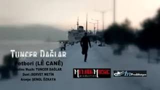 Tuncer dağlar le cane