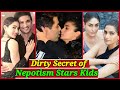 Secrets of Nepotism Products in Bollywood