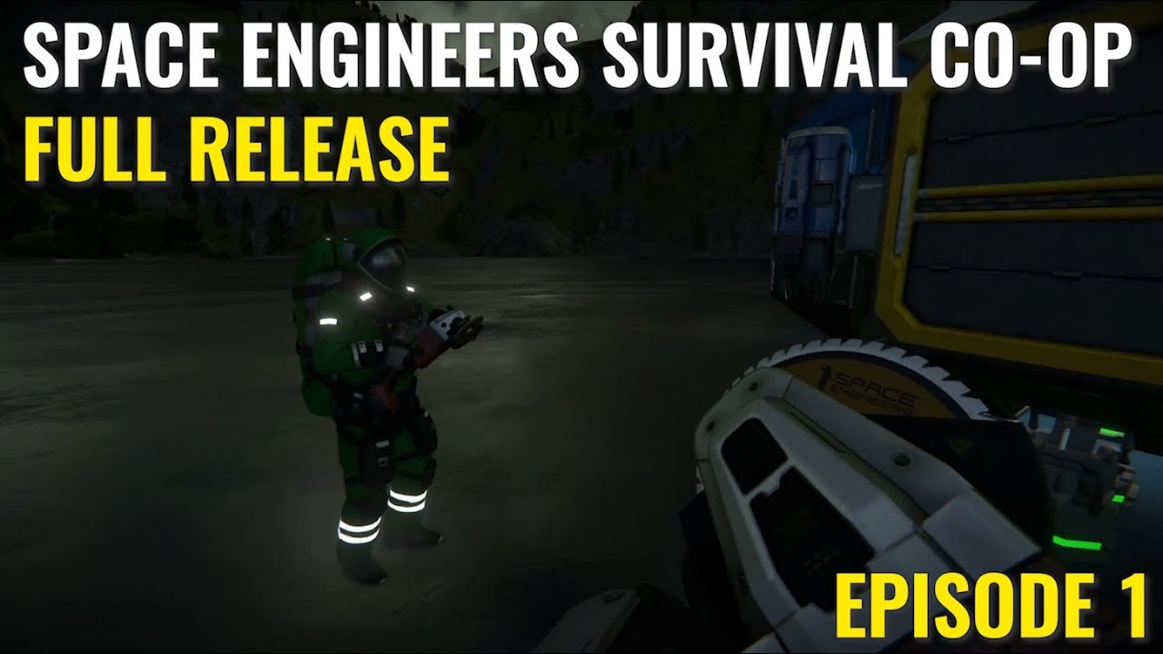 Space Engineers - Survival CO-OP (Full Release) - Episode 1 - YouTube