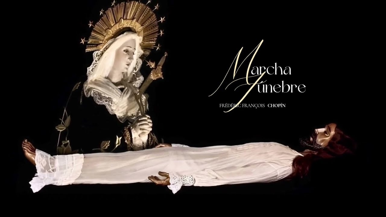 Marcha Fúnebre - Frédérick François Chopin