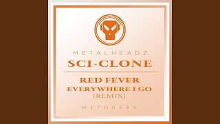 Everywhere I Go (2018 Remaster) (Remix)