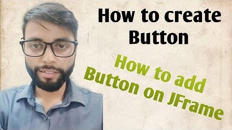 How to Create Button in Swing