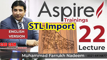 How to Convert STL to Import to upload on Aspire (Aspire lecture 22) | CAD CAM Gateway