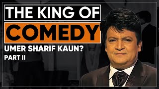 Untold Stories of The King of Comedy: Umer Sharif Kaun? | Lalu Khet to Stardom @raftartv Documentary