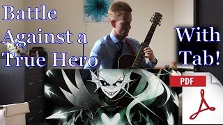 Battle Against A True Hero (Undertale) Guitar Cover
