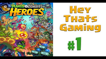 Plants vs. Zombies: Heroes - Gameplay Walkthrough Part 1