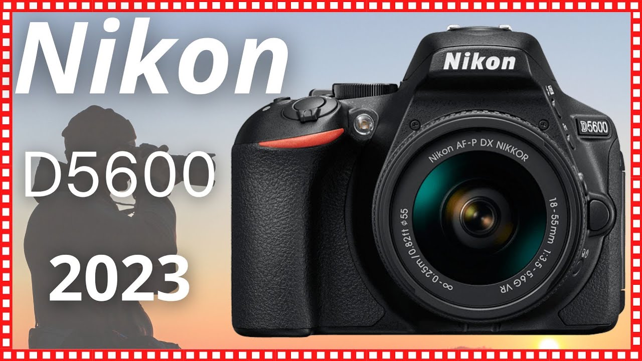 Nikon D5600, REVIEW en español 