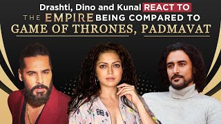 Is The Empire inspired by Game of Thrones and Padmaavat? Dino Morea, Kunal Kapoor & Drashti react screenshot 3