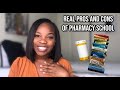 REAL Pros and Cons of Pharmacy School