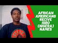 African Americans receive Igbo (Nigeria) Names | African Naming Ceremony