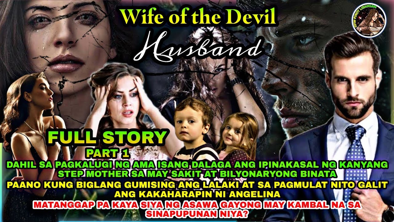 FULL STORY | WIFE OF THE DEVIL HUSBAND | OfwPinoyLibangan