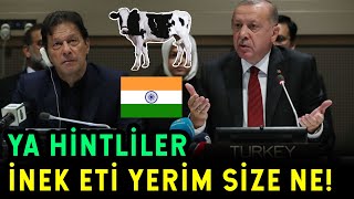 Erdoğan Hi̇ndi̇stana Ayar İnek Eti̇ Yeri̇m Ulan Sanane Paki̇stani Savundu