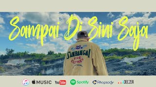 Farel alfara _-_ SAMPAI DISINI SAJA ( MV )