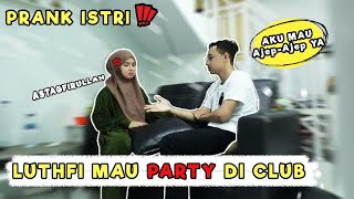 PRANK! GOING TO A NIGHTCLUB, WANTING A DISCO, AJEP-AJEP, DELLA IS ANGRY❗