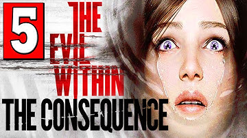 The Evil Within The Consequence Walkthrough Part 5 Full Gameplay DLC Let